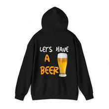 Load image into Gallery viewer, Fuckit lets have a beer Hoodie (front and back print)