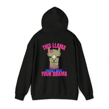 Load image into Gallery viewer, This Llama doesn't want your Drama Hoodie (Back Print)
