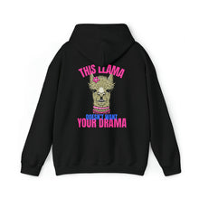 Load image into Gallery viewer, This Llama doesn't want your Drama Hoodie (Back Print)