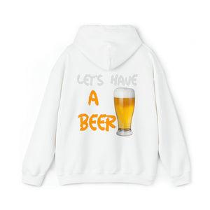 Fuckit lets have a beer Hoodie (front and back print)