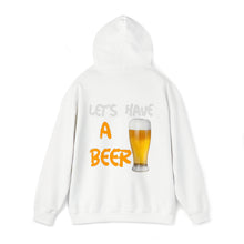 Load image into Gallery viewer, Fuckit lets have a beer Hoodie (front and back print)