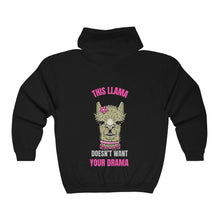 Load image into Gallery viewer, This Llama doesn't want your Drama Zip Hoodie