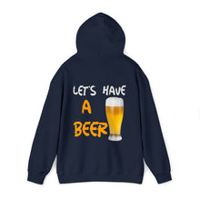 Load image into Gallery viewer, Fuckit lets have a beer Hoodie (front and back print)