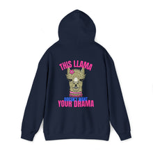 Load image into Gallery viewer, This Llama doesn't want your Drama Hoodie (Back Print)