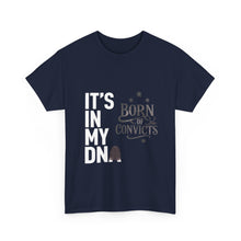 Load image into Gallery viewer, It’s in my DNA built tough