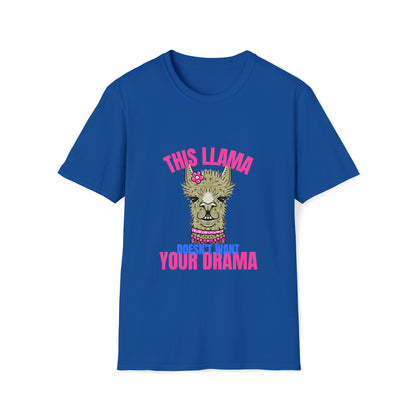 This Llama doesn't want your drama
