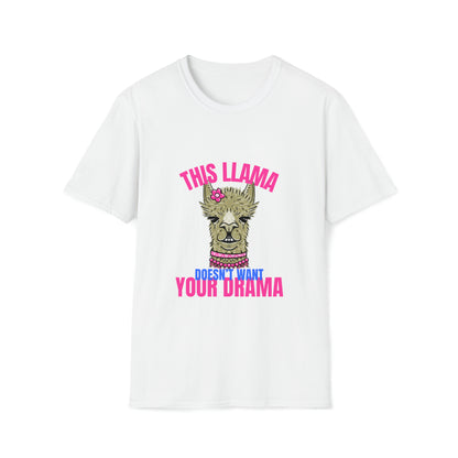 This Llama doesn't want your drama