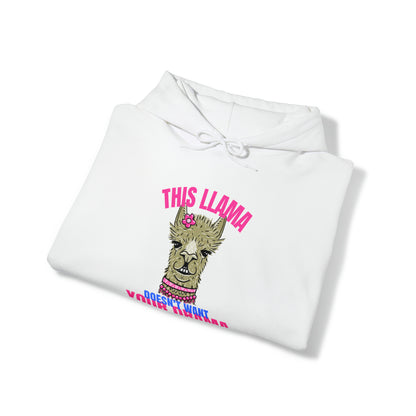 This Llama doesn't want your Drama Hoodie