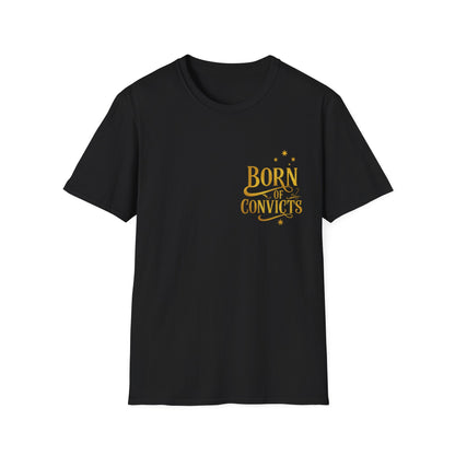 Born of Convicts -  Personalise Back of T-Shirt