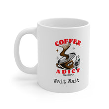 Load image into Gallery viewer, Coffee Addict
