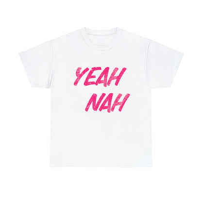 Yeah Nah pink