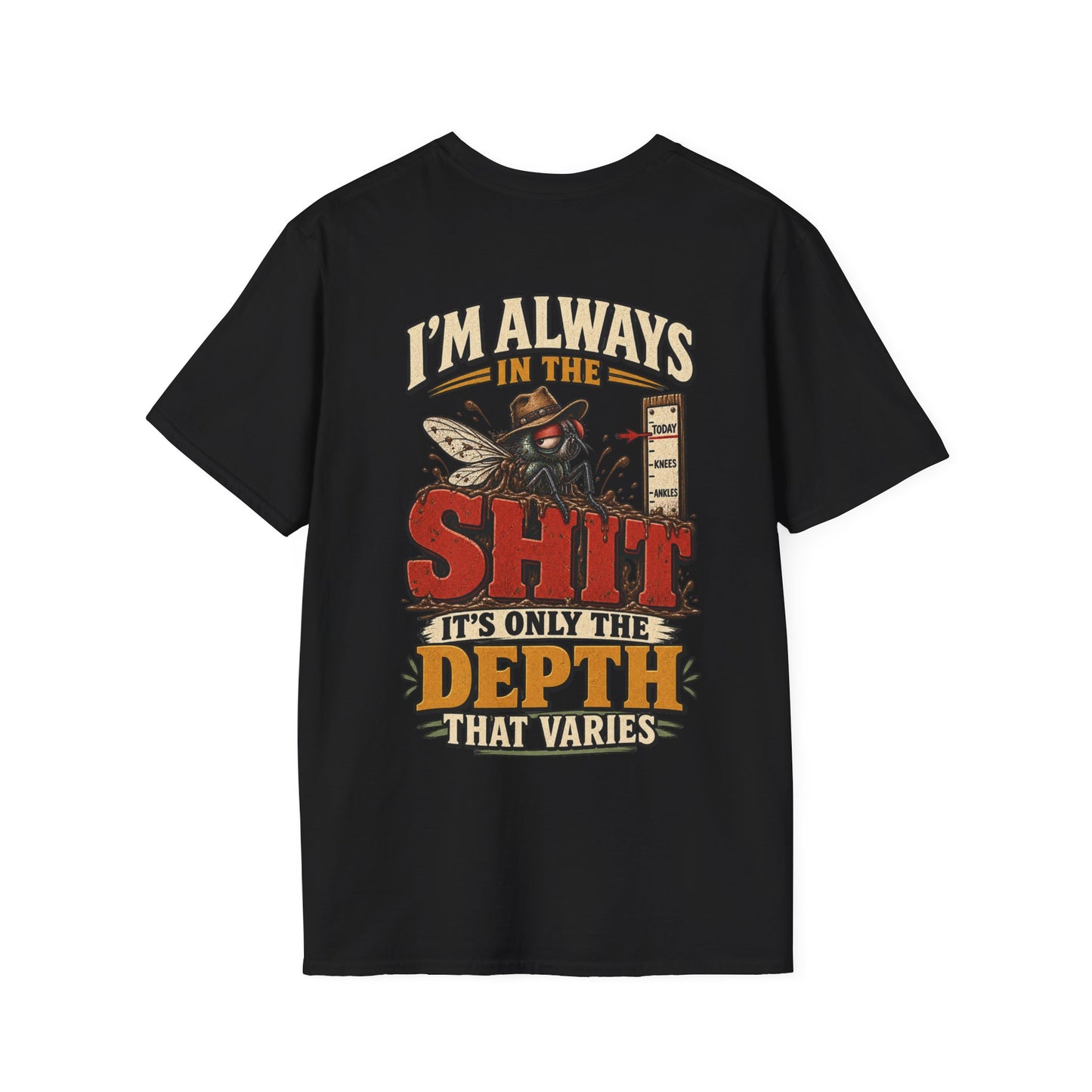 I'm Always in the Shit
