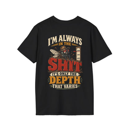 I'm Always in the Shit
