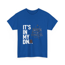 Load image into Gallery viewer, It’s in my DNA built tough
