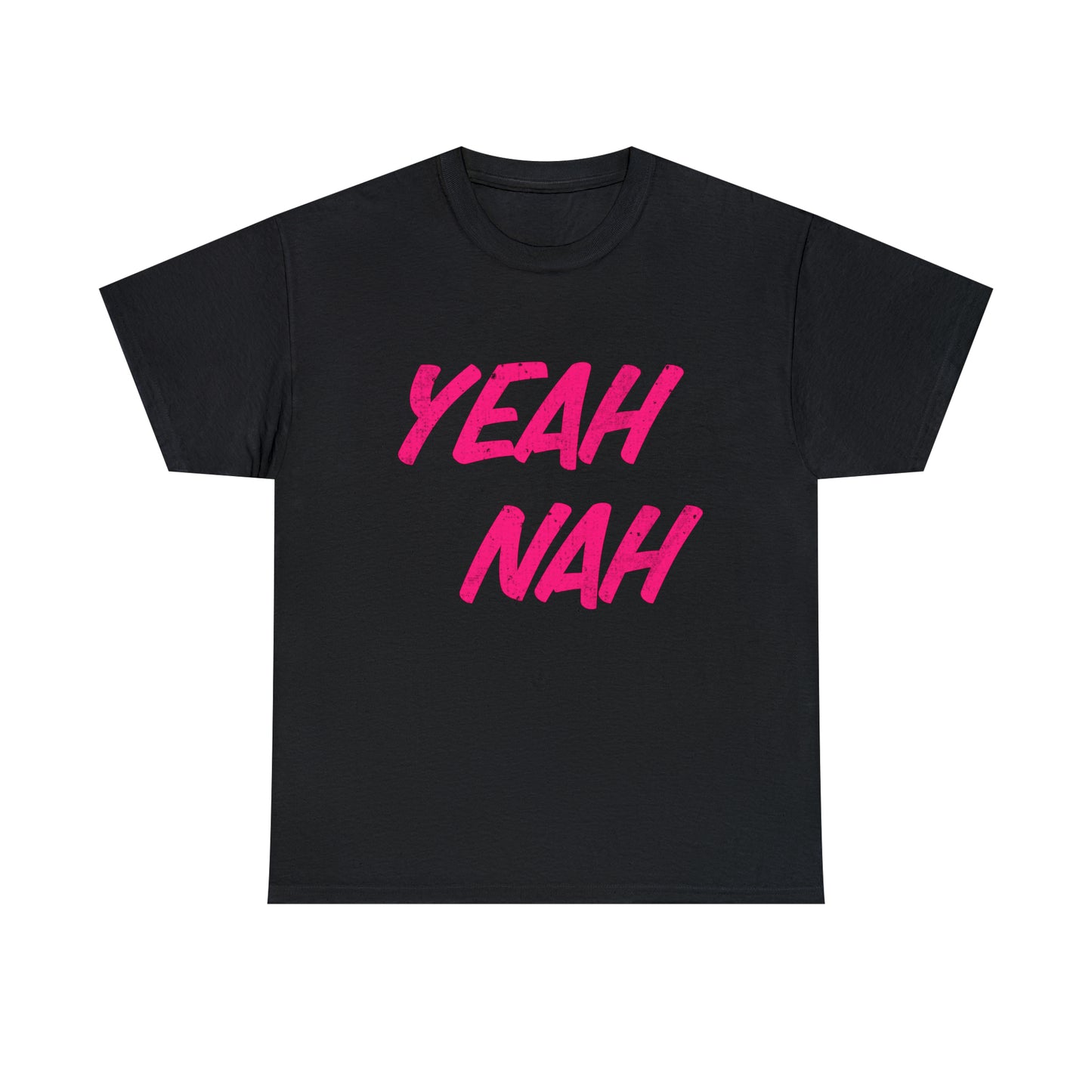 Yeah Nah pink