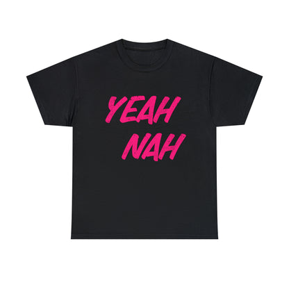 Yeah Nah pink