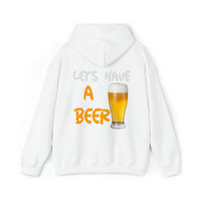 Load image into Gallery viewer, Fuckit lets have a beer Hoodie (front and back print)
