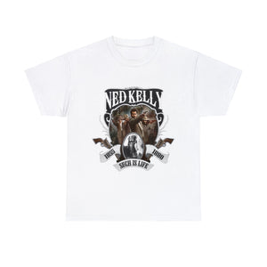 Ned Kelly - Such is Life (sizes up to 5XL)