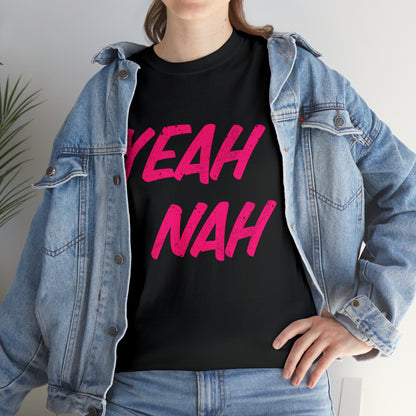 Yeah Nah pink