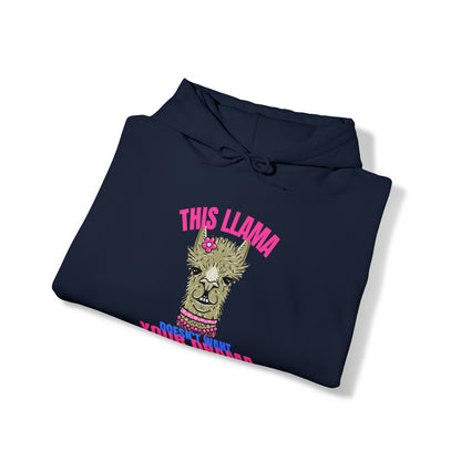 This Llama doesn't want your Drama Hoodie