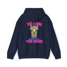 Load image into Gallery viewer, This Llama doesn&#39;t want your Drama Hoodie (Back Print)
