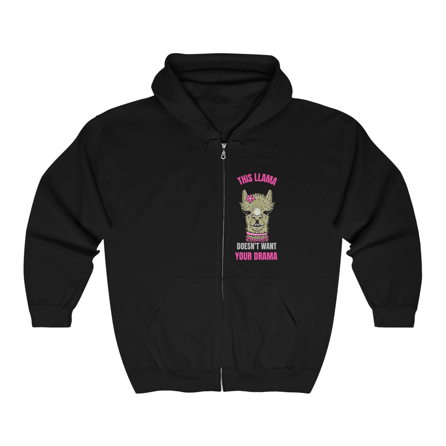 This Llama doesn't want your Drama (Front & Back Print)