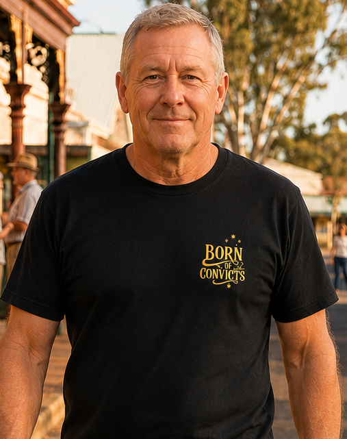 Born of Convicts -  Personalise Back of T-Shirt
