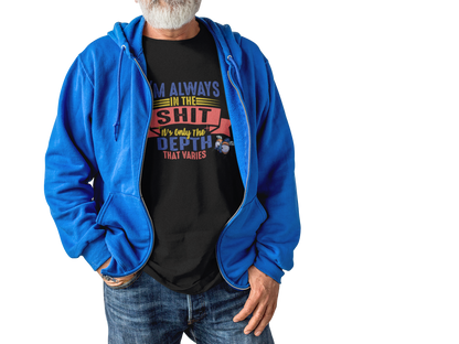 Always in the Shit up to 5XL