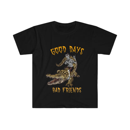 Good Days Bad Friends
