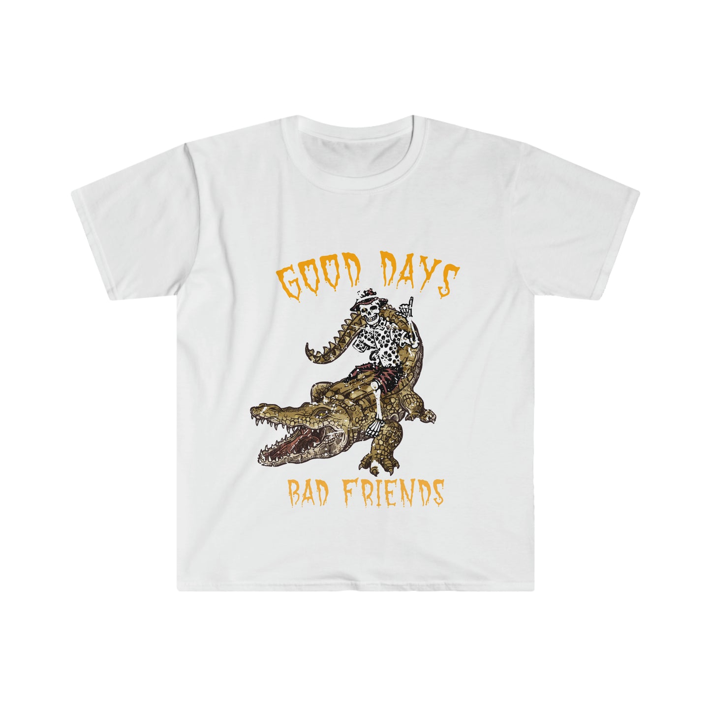 Good Days Bad Friends